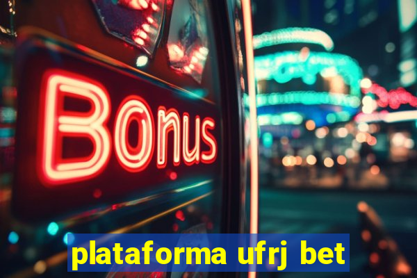 plataforma ufrj bet